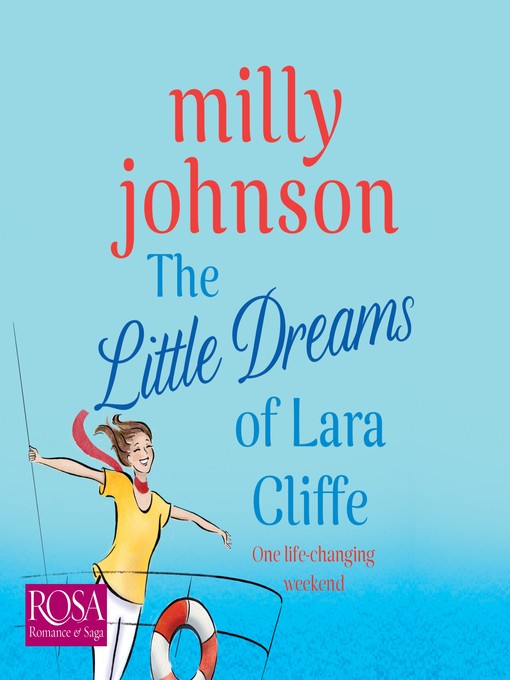 Title details for The Little Dreams of Lara Cliffe by Milly Johnson - Wait list